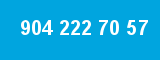 904 222 70 57